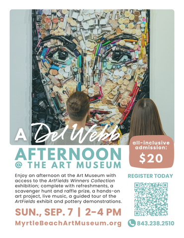 At Myrtle Beach Art Museum: A Del Webb Afternoon